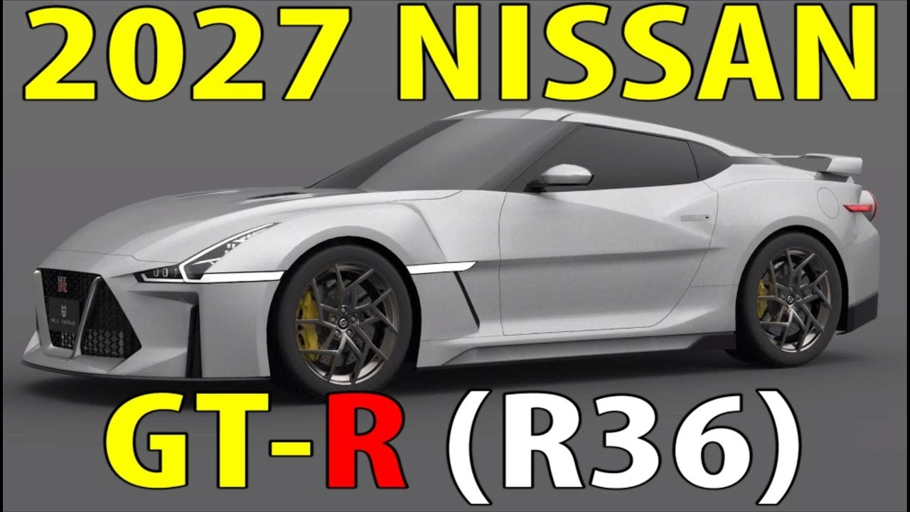 2027 Nissan GTR R36 8 More Years YouTube 2027 Nissan GTR R36 8 More Years YouTube